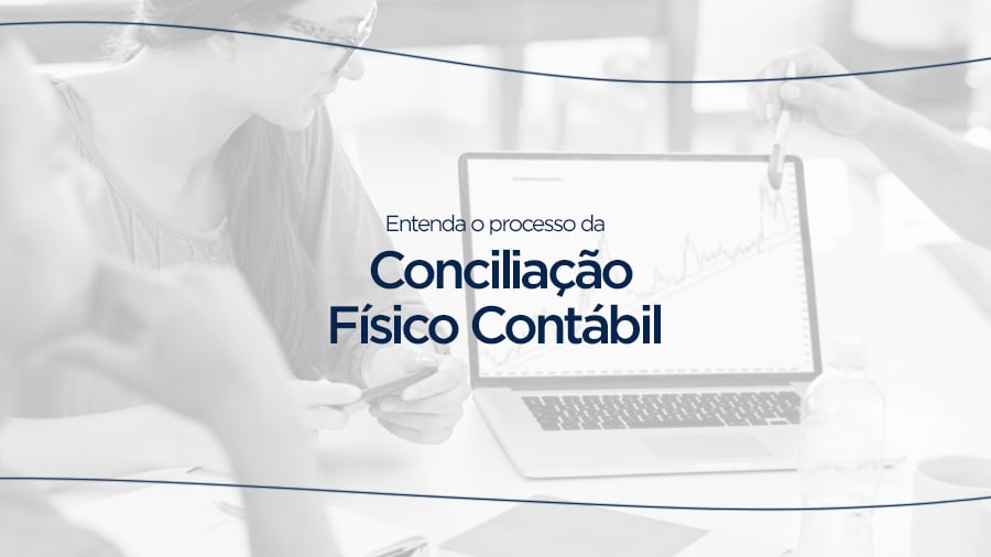 Entenda O Processo Da Concilia O F Sico Cont Bil Blog M Consultoria