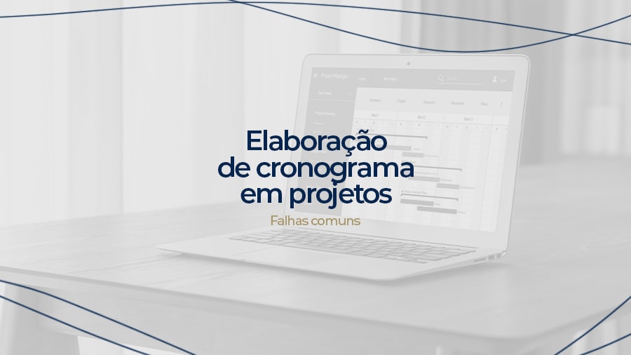 blog post image - elaboracao-de-cronograma-em-projetos-falhas-comuns