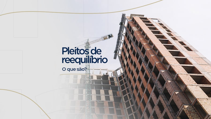 blog post image - pleitos-de-reequilibrio-o-que-sao