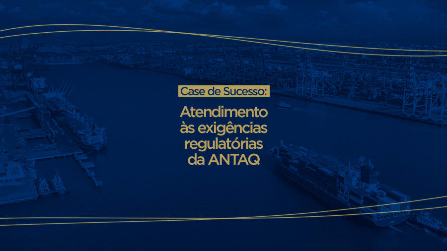 blog post image - case-de-sucesso-atendimento-as-exigencias-regulatorias-da-antaq